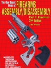 Image for The Gun Digest Book of Firearms Assembly Disassembly. Pt.2 Revolvers