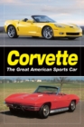 Image for Corvette: the great American sports car