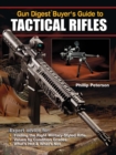 Image for Gun Digest Buyer&#39;s Guide to Tactical Rifles