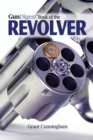 Image for Gun Digest book of the revolver