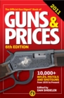 Image for The official Gun Digest book of guns &amp; prices 2011