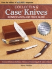 Image for Collecting Case Knives: Identification and Price Guide