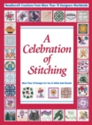 Image for A Celebration of Stitching: A Special Collection of Needlecraft Creations from More Than 70 Designers Worldwide.