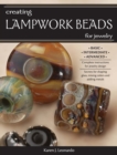 Image for Creating Lampwork Beads for Jewelry