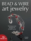Image for Bead &amp; wire art jewelry