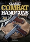 Image for Gundigest Book of Classic Combat Handguns
