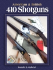 Image for American &amp; British 410 Shotguns
