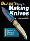 Image for Blade&#39;s guide to making knives