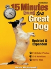 Image for 15 Minutes to a Great Dog
