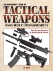 Image for Gun Digest Book of Tactical Weapons Assembly/disassembly