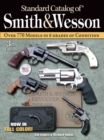 Image for Standard catalog of Smith &amp; Wesson
