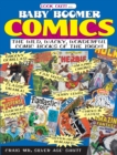 Image for Baby boomer comics: the wild, wacky, wonderful comic books of the 1960s!
