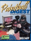 Image for Paintball digest: the most comprehensive guide to paintball
