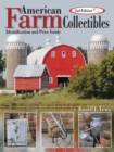 Image for American Farm Collectibles: Identification and Price Guide