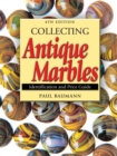 Image for Collecting Antique Marbles: Identification and Price Guide