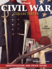 Image for Warman&#39;s Civil War Collectibles Field Guide: Identification and Price Guide