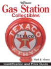 Image for Warman&#39;s Gas Station Collectibles: Identification and Price Guide