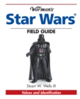 Image for Warman&#39;s Star Wars Field Guide: Values and Identification