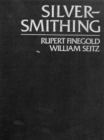 Image for Silversmithing