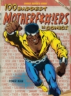 Image for 100 Baddest Mother F*#!ers in Comics