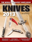 Image for Knives 2013  : the world&#39;s greatest knife book