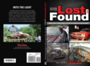 Image for Lost and Found 2 : More grear barn finders &amp; other automotive discoveries