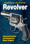 Image for Gun Digest eBook of Revolvers