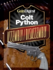 Image for Gun Digest Colt Python Assembly/Disassembly Instructions