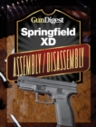 Image for Gun Digest Springfield XD Assembly/Disassembly Instructions