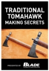 Image for Traditional Tomahawk Making Secrets