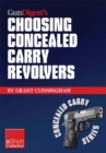 Image for Gun Digest&#39;s Choosing Concealed Carry Revolvers eShort: Revolvers Vs. Semi-Autos &amp; How to Choose the Best Concealed Carry Revolver