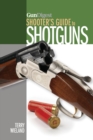 Image for Gun Digest Shooter&#39;s Guide to Shotguns