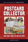 Image for Postcard collector: greetings from the way we were