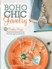 Image for BoHo Chic Jewelry: 25 Timeless Designs Using Soldering, Beading, Wire Wrapping and More