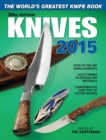 Image for Knives 2015  : the world&#39;s greatest knife book
