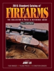 Image for 2015 standard catalog of firearms  : the collector&#39;s price &amp; reference guide