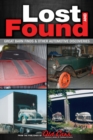 Image for Lost and Found: Great Barn Finds and Other Automotive Discoveries