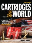 Image for Cartridges of the World: A Complete and Illustrated Reference for Over 1500 Cartridges