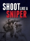 Image for Shoot Like a Sniper