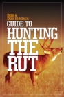 Image for Deer &amp; Deer Hunting&#39;s Guide to Hunting in the Rut