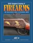 Image for 2016 standard catalog of firearms  : the collector&#39;s price &amp; reference guide
