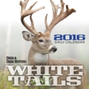 Image for Whitetails 2016 Daily Calendar