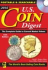 Image for 2016 U.S. Coin Digest : The Complete Guide to Current Market Values
