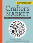 Image for Crafter&#39;s market 2017  : the DIY resource for creating a successful and profitable craft business