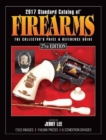 Image for 2017 standard catalog of firearms  : the collector&#39;s price &amp; reference guide