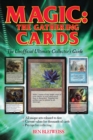 Image for Magic - The Gathering Cards: The Unofficial Ultimate Collector&#39;s Guide