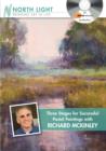 Image for Three Stages for Successful Pastel Paintings with Richard McKinley