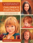 Image for Vibrant children&#39;s portraits: painting beautiful hair and skin tones with oils
