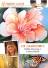 Image for Lee Hammond&#39;s Lifelike Drawing in Colored Pencil