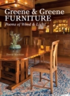 Image for Greene &amp; Greene furniture: poems of wood &amp; light